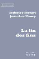 Fin des fins (La)